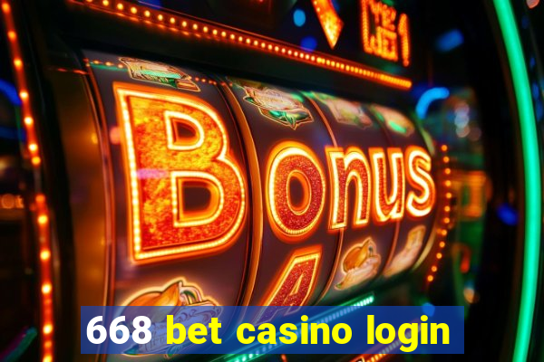 668 bet casino login